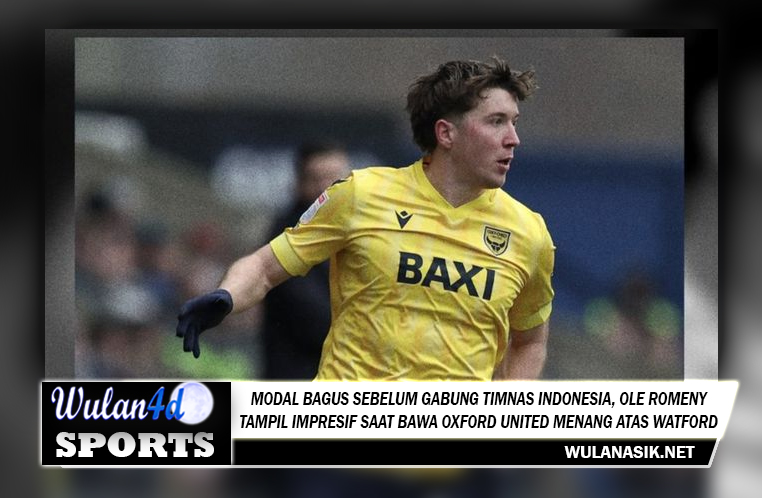 Modal Bagus Sebelum Gabung Timnas Indonesia, Ole Romeny Tampil Impresif Saat Bawa Oxford United Menang Atas Watford