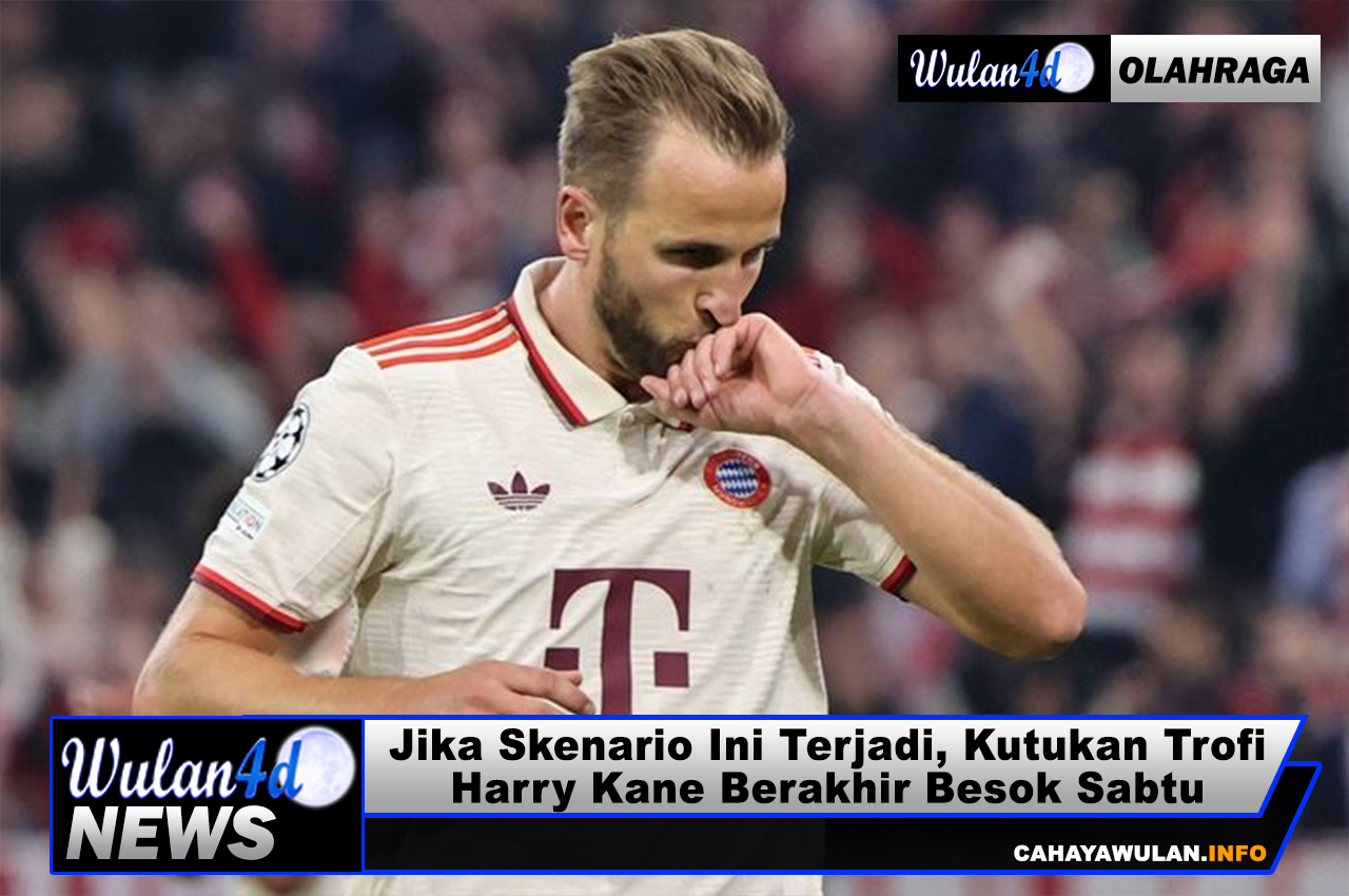 Jika Skenario Ini Terjadi, Kutukan Trofi Harry Kane Berakhir Besok Sabtu