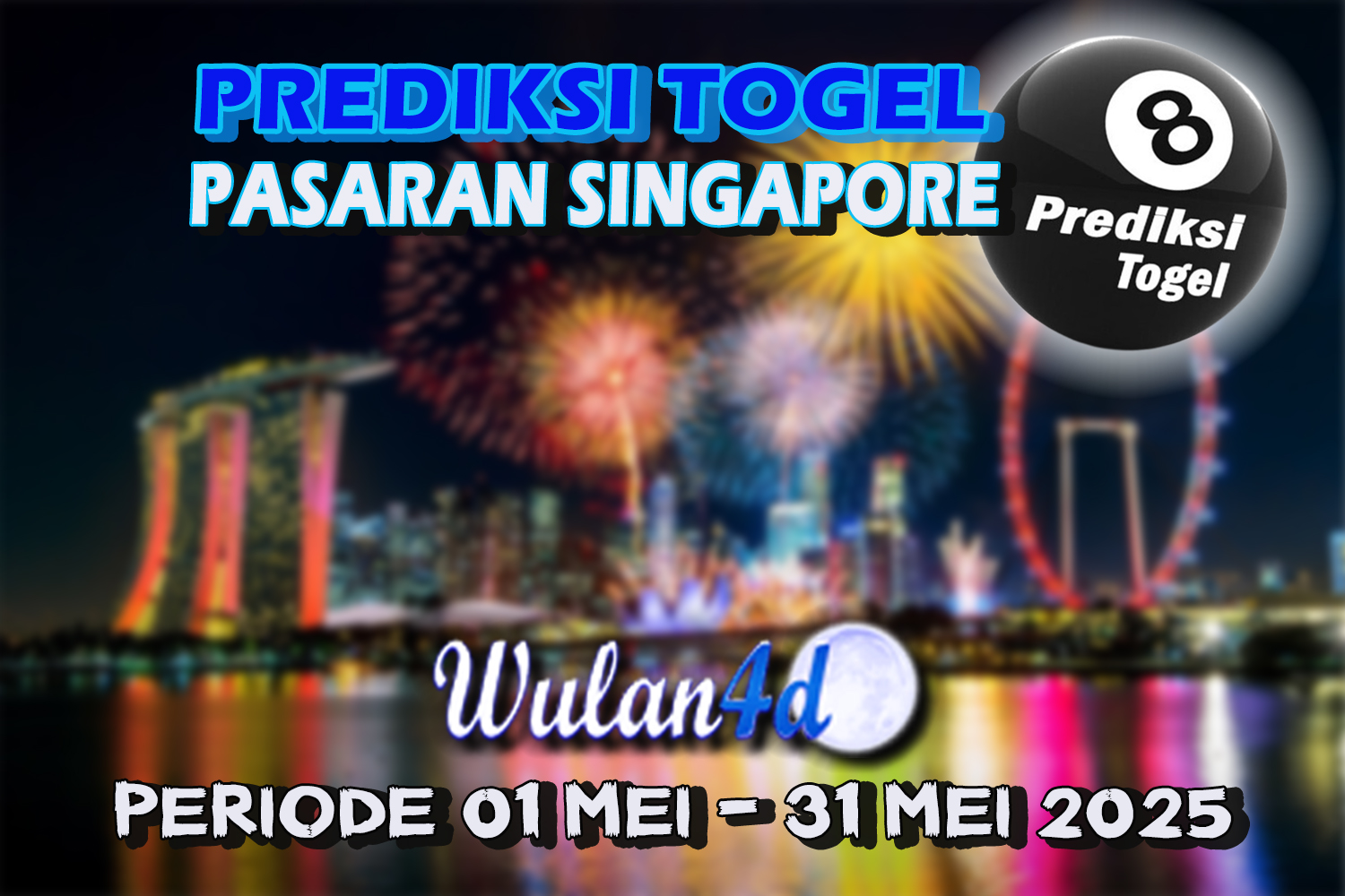 PREDIKSI SGP MEI 2025