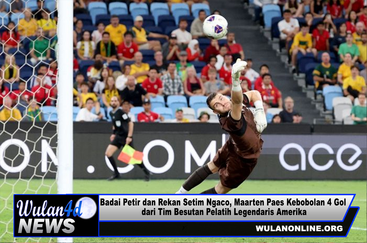 Badai Petir dan Rekan Setim Ngaco, Maarten Paes Kebobolan 4 Gol dari Tim Besutan Pelatih Legendaris Amerika