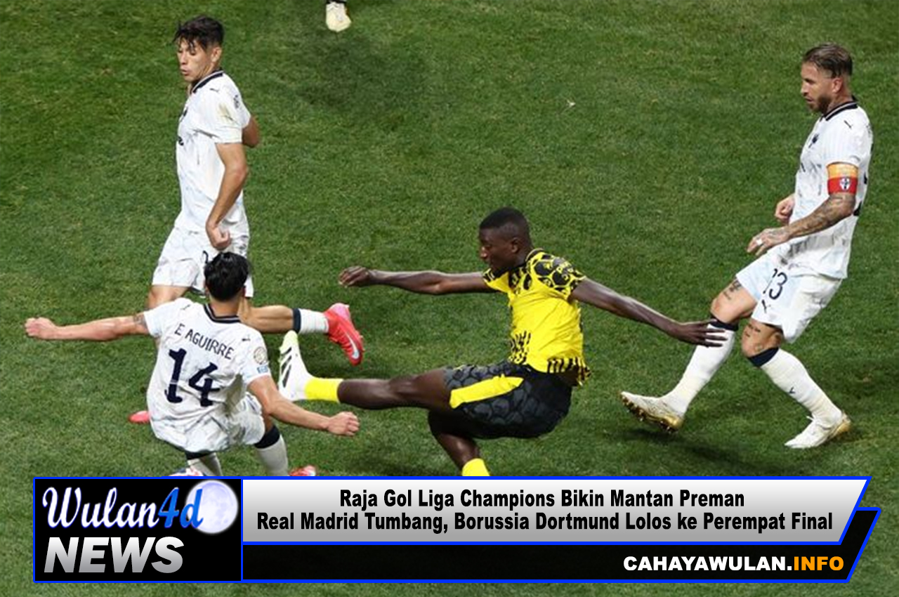 Raja Gol Liga Champions Bikin Mantan Preman Real Madrid Tumbang, Borussia Dortmund Lolos ke Perempat Final