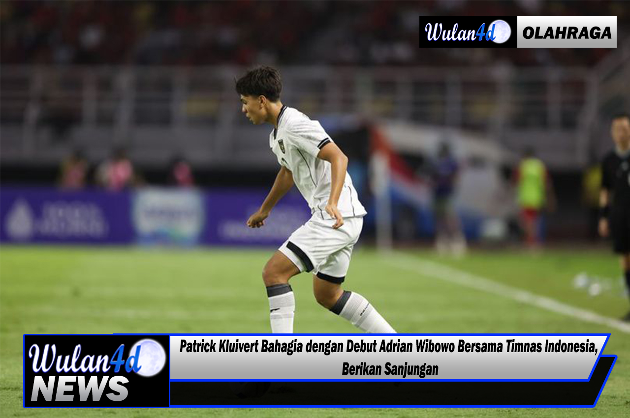 Patrick Kluivert Bahagia dengan Debut Adrian Wibowo Bersama Timnas Indonesia, Berikan Sanjungan